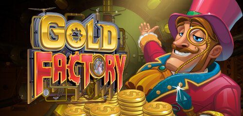 Gold Factory Slotxo เกมสล็อตแปลกแต่ได้เงินจริง