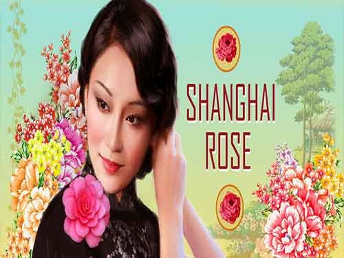 Shanghai Rose Slotxo แจ็คพ็อตแตกง่ายๆรับเงินรัวๆ